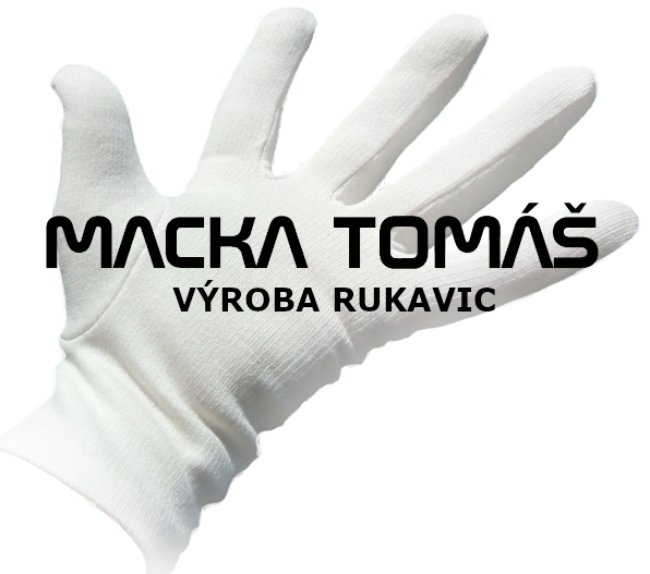 717-Výroba rukavic Macka Tomáš